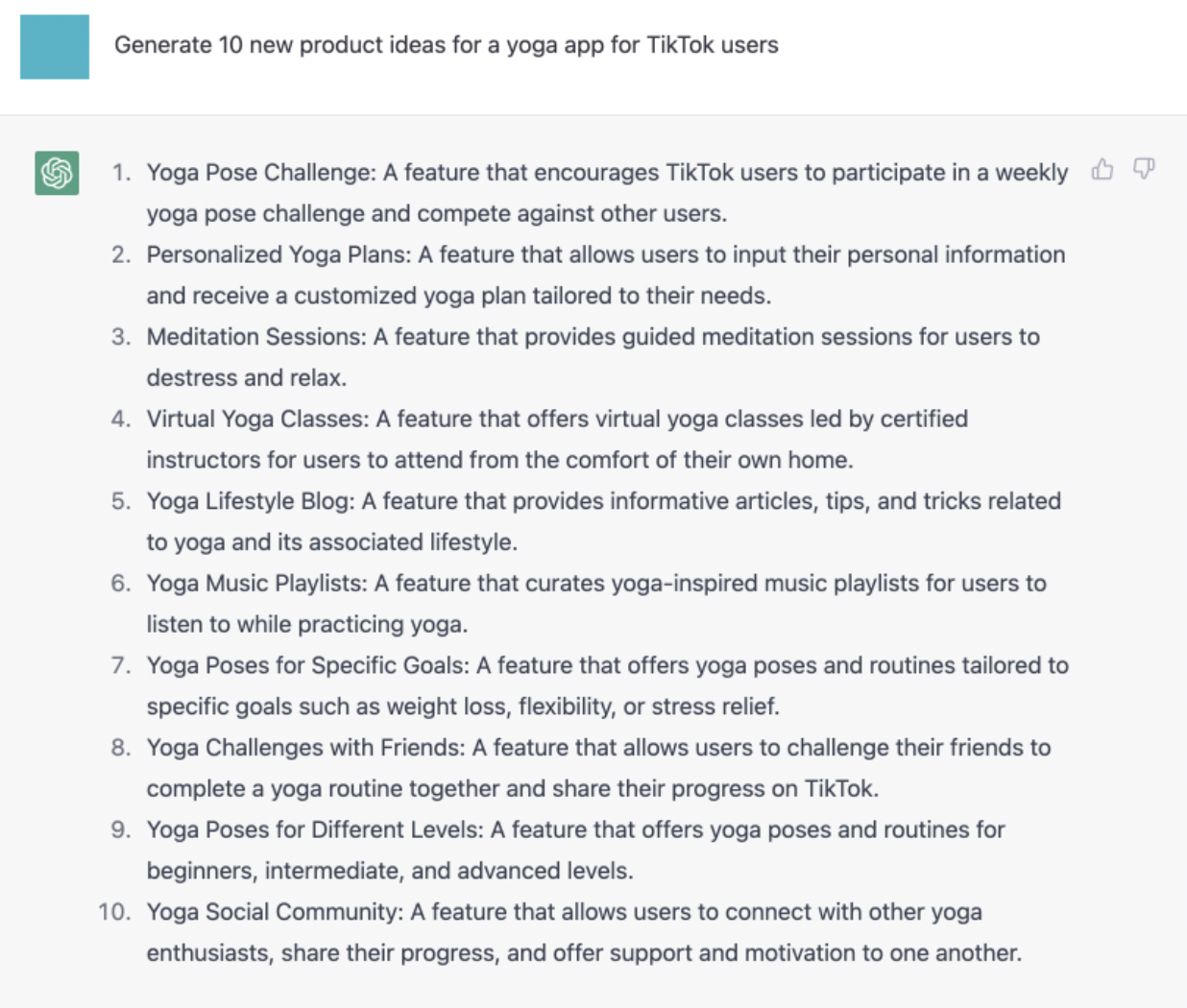 Use case with a prompt “Generate 10 new product ideas for a yoga app for TikTok users”.