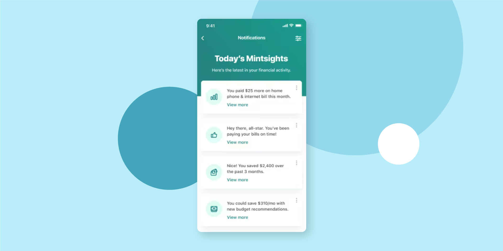 The Mint app notifies users with valuable financial insights and analytics.
